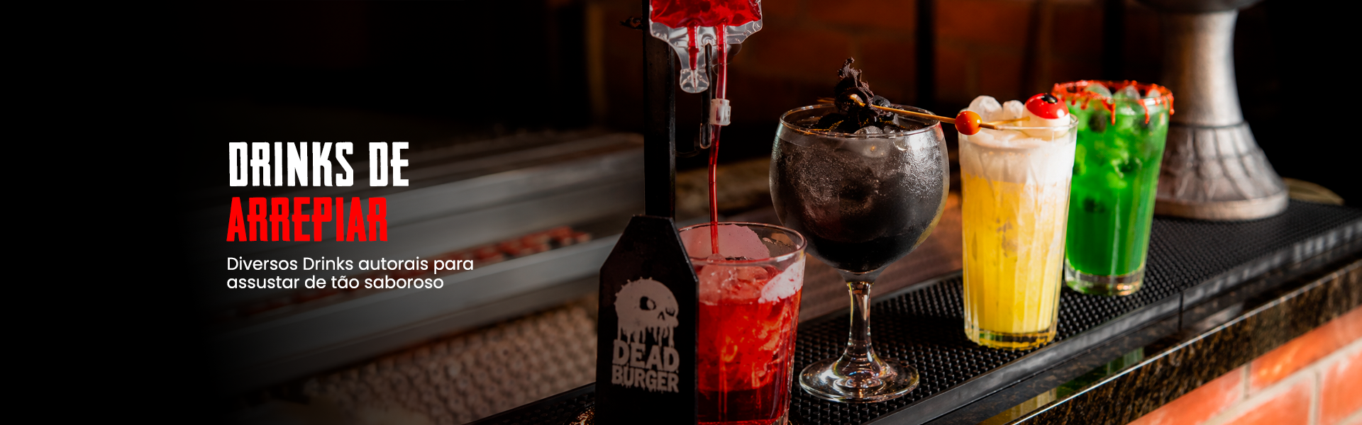 Drinks autorais da Dead Burger