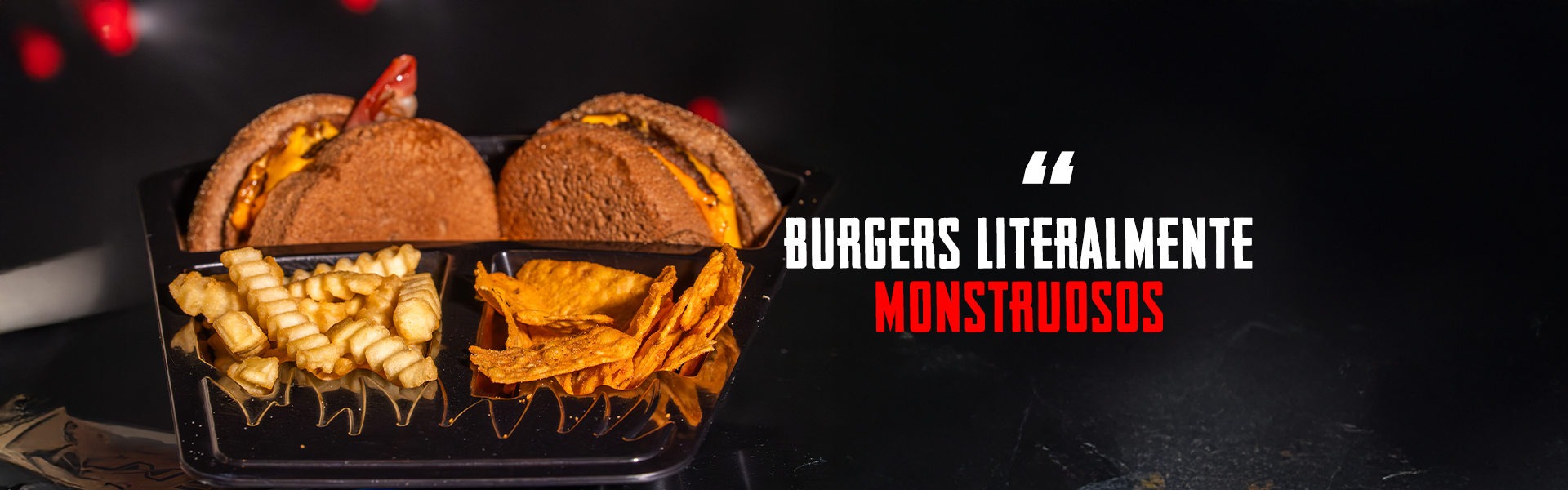 Burgers literalmente monstruosos